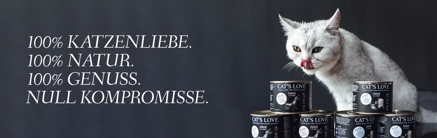 Banner mit einer Katze und CAT'S LOVE Produkten sowie dem Text 100% Katzenliebe. 100% Natur. 100% Genuss. Null Kompromisse